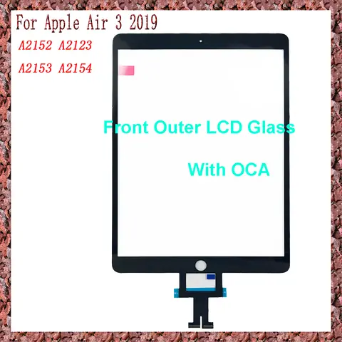 AAA+Touch Screen For iPad Air 3 2019 A2152 A2123 A2153 A2154 FOR AIR3 Touch Screen Panel Digitizer Front Glass Replacement Parts