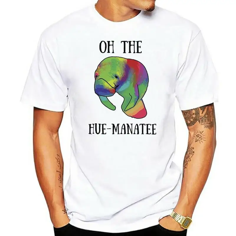 Novelty Pun T Shirt Oh The Hue-Manatee Humanity Joke Sea Life Pun Festive Tee Shirt