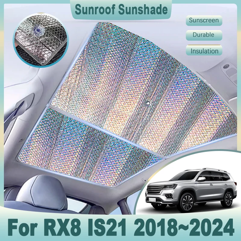 

Sunroof Sunshades For Roewe MG RX8 IS21 2018~2024 Car Roof Skylight Suncreen Thermal insulation Visor Auto Sticker Accessories