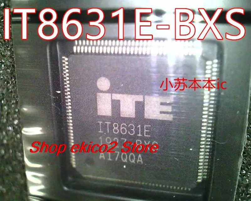 

Оригинальный stock IT8631E-BXS BXA TQFP128