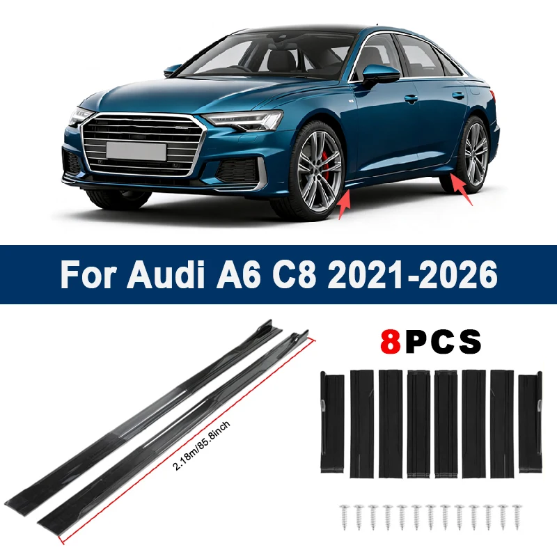 

2.18m Sectional Side Skirt Extension Lips For Audi A6 C8 2021-2026 - Racing Side Spoiler Car Modified Body Kit Accessories