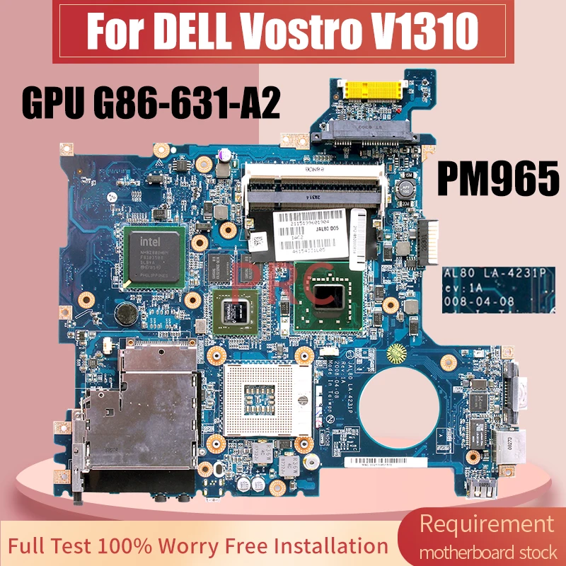 JAL80 LA-4231P For DELL Vostro V1310 Laptop Motherboard CN-0D813K 0D813K PM965 G86-631-A2 G86S Notebook Mainboard