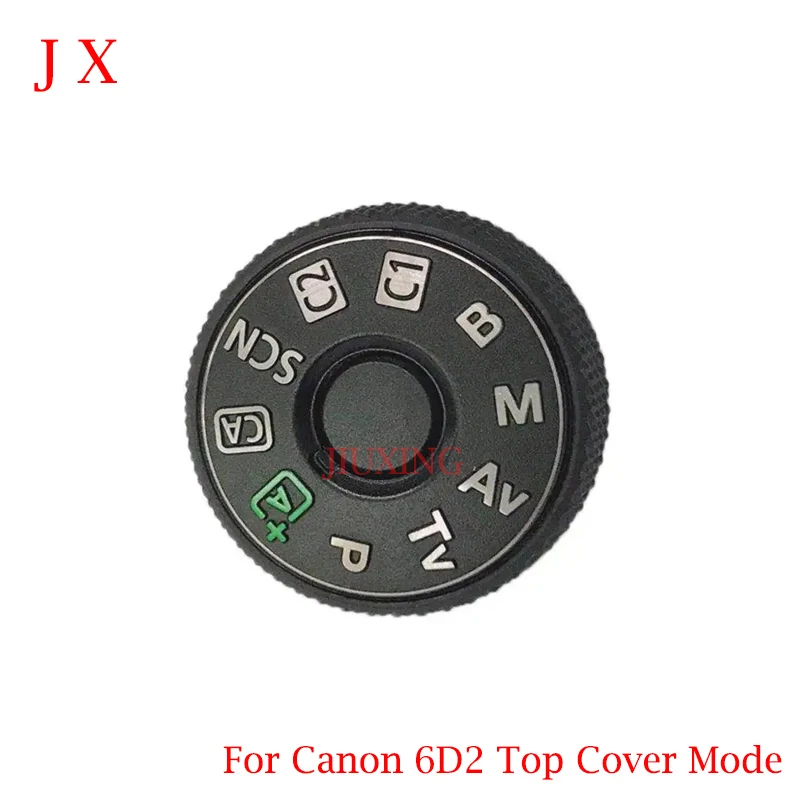 

New 6D2 Dial Mode Button Wheel For Canon EOS 6DII 6D Mark II Camera Replacement Repair Part