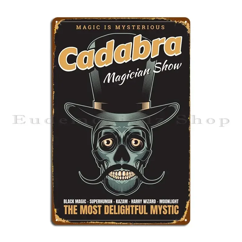 Placa de Metal Decorativa Cadabra Magician Show, Decoração de Parede, Design Retro para Garagem, Pôster de Lata