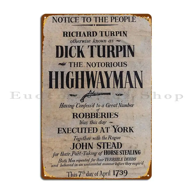 Dick Turpin Highwayman Metal Signs Garage Create Wall Decor Wall Decor Wall Decor Tin Sign Poster