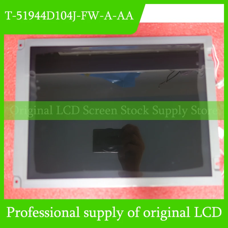 

T-51944D104J-FW-A-AA 10.4 Inch Original LCD Display Screen Panel for OPTREX Brand New and Fast Shipping 100% Tested