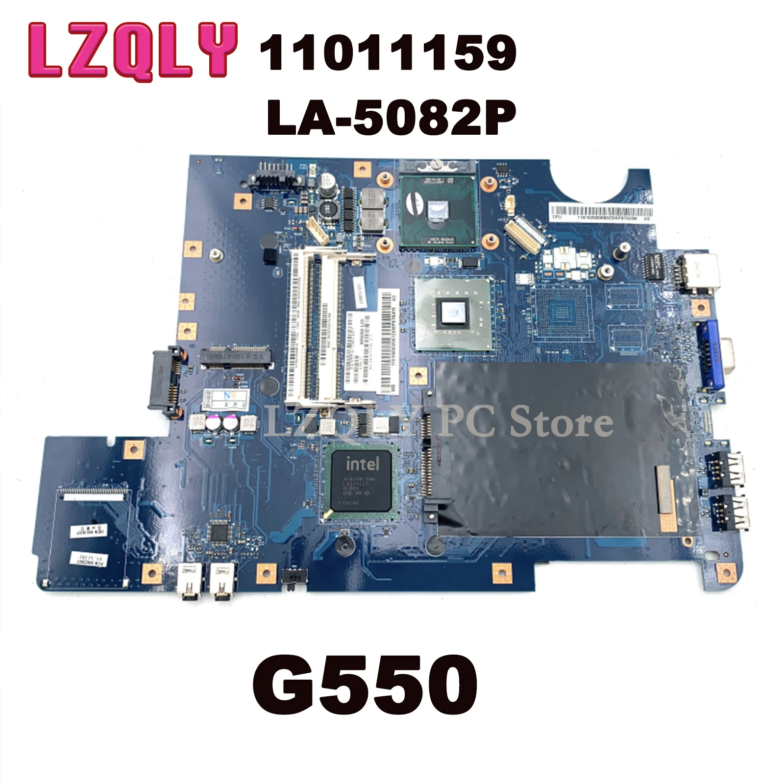 

LZQLY For Lenovo G550 KIWA7 LA-5082P 11011159 Laptop Motherboard GM45 DDR3 Free CPU MAIN BOARD Full Test