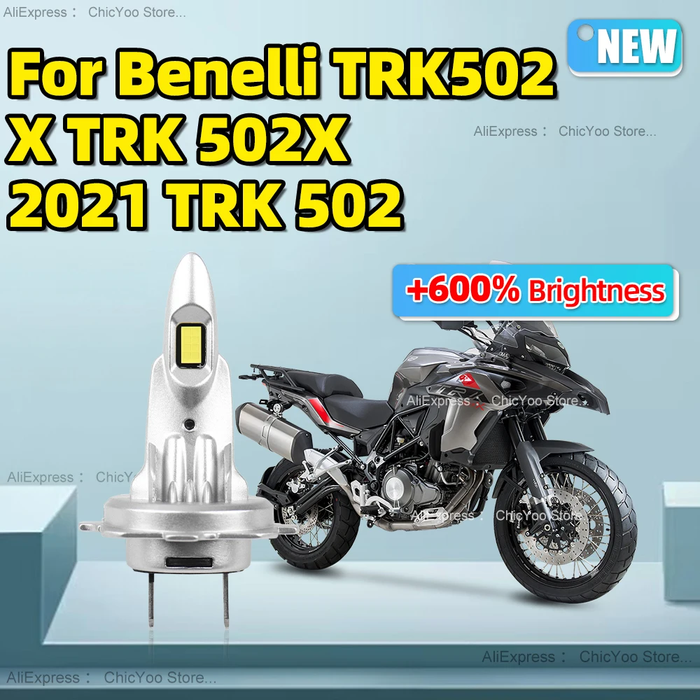 

1Pcs LED Motorcycle Headlight Bulb CSP 12V 6000K Lamp Wireless Plug and Play For Benelli TRK502 X TRK 502X 2021 TRK 502