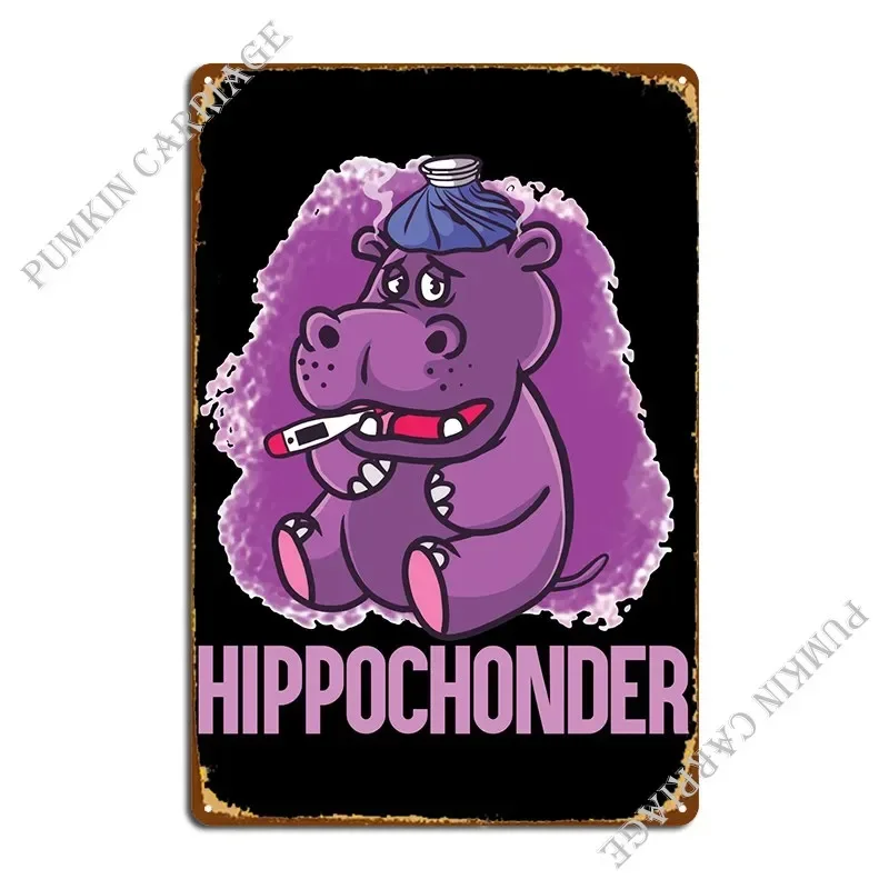 

Металлические таблички Hypchondriac Hippopotamus, декор для бара, гаража, паба, настенный декор, жестяной плакат