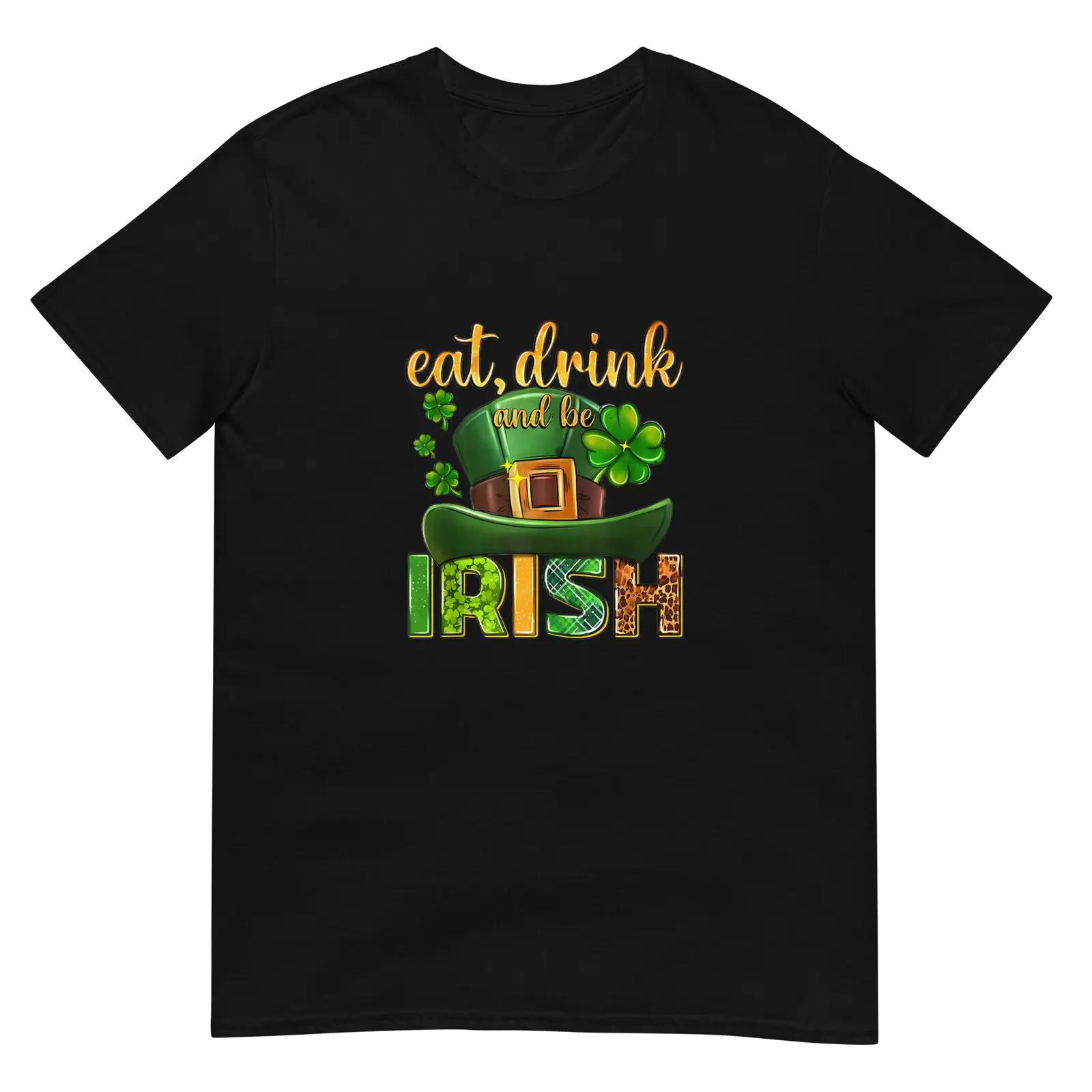 

Eat Drink And Be Irish Western St Patricks Day Drinking Love Unisex T-Shirt