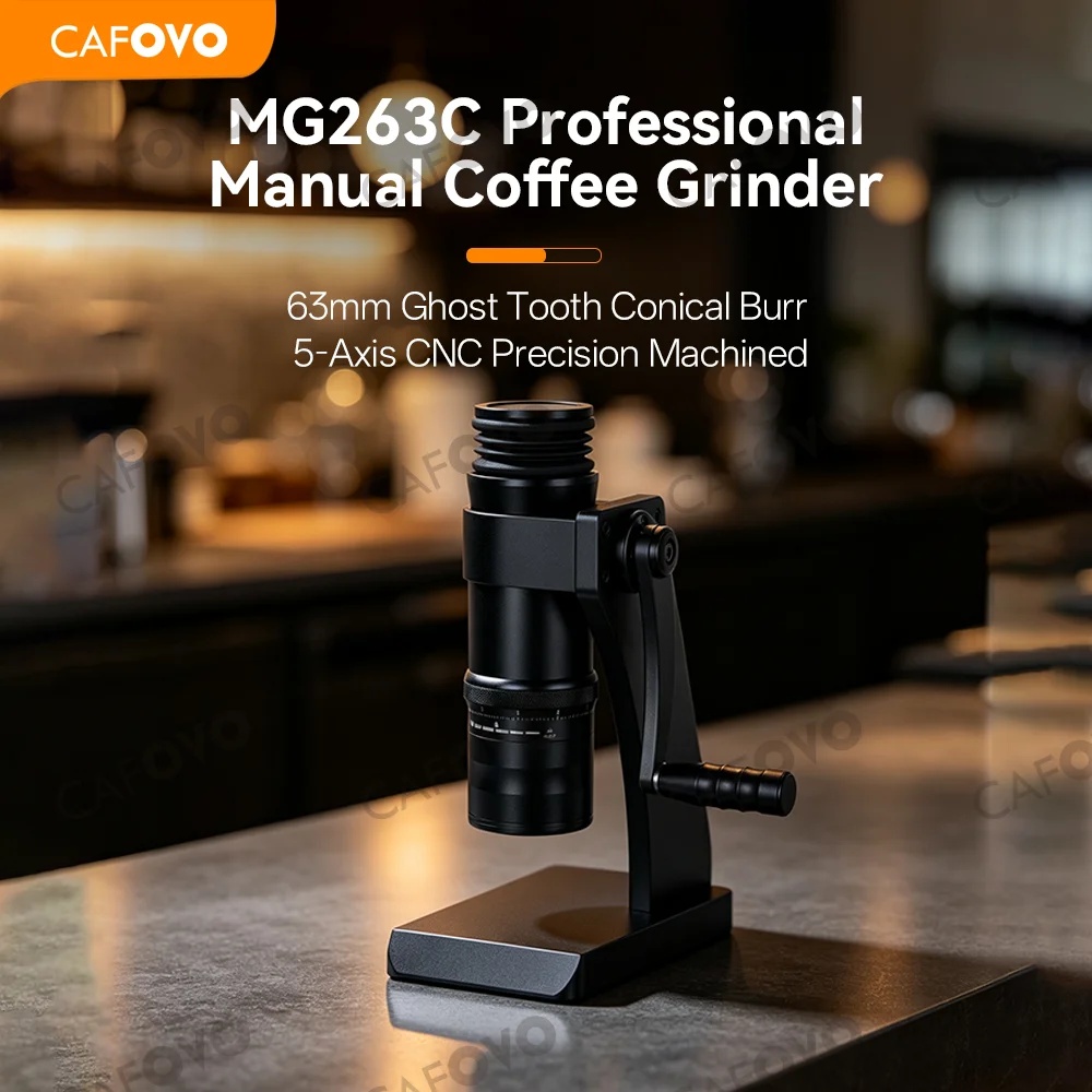 CAFOVO MG263C Manual Coffee Grinder 63mm Ghost Tooth Conical Burr 55-58HRC 5-Axis CNC Full Range Turkish to French Press
