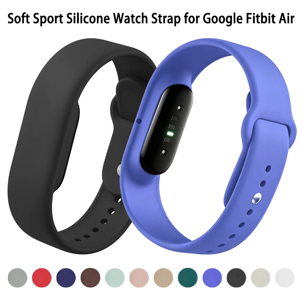 1:1 Original Soft Silicone Strap for Google Fitbit Air Sports Bracelet for Google Fitbit Air Smartwatch Replacement Bands Correa