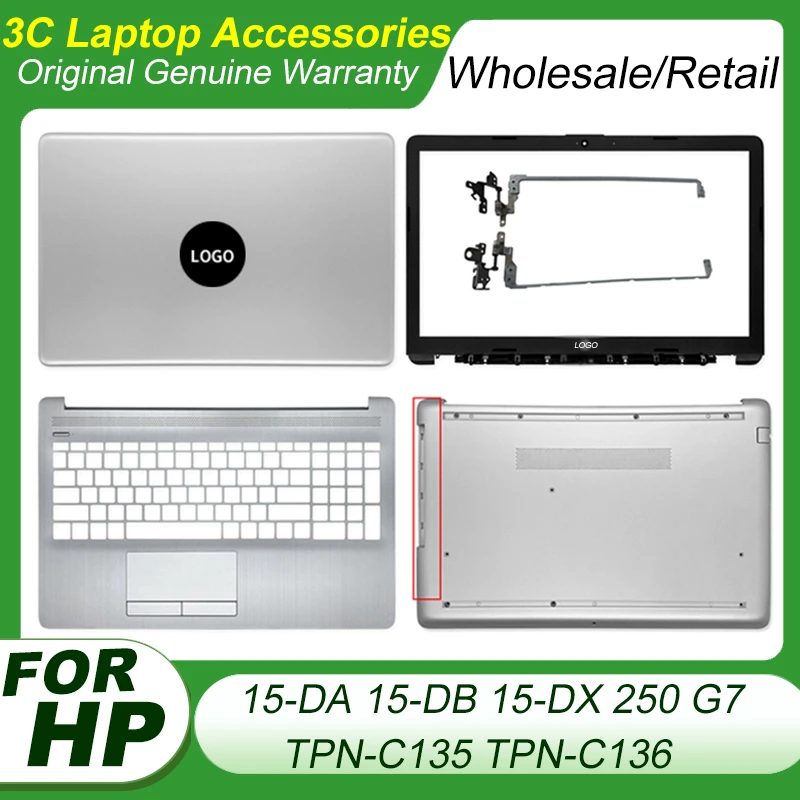 

New For HP 15-DA 15-DB 15-DX 250 G7 TPN-C135 TPN-C136 LCD Back Cover Front Bezel Palmrest Bottom Case Hinges Cover Top Silver