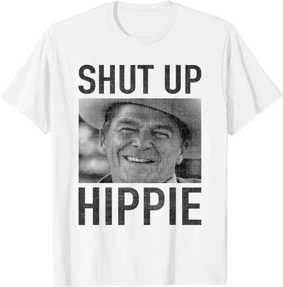 

Shut Up Hippie Ronald Reagan Anti Liberal Republican Gifts T-Shirt