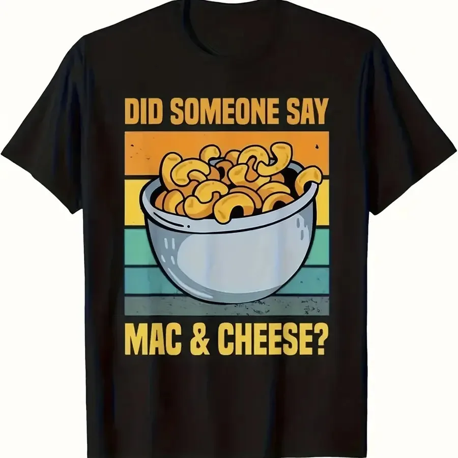 Camiseta gráfica divertida de Mac and Cheese para hombre - 100% retro "¿Alguien dijo Mac and Cheese?" Camiseta estampada con diseño de tazón de queso - C