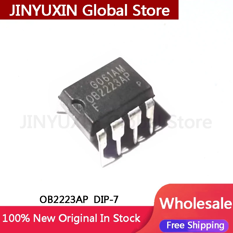 10-50Pcs OB2223AP OB2223APF OB2223 DIP-7 IC Chip In Stock Wholesale