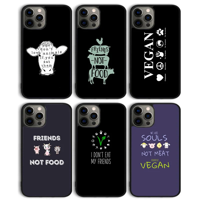 Vegan Friends Not Food Phone Case For iPhone 16 15 SE2020 14 PlusS Cover For Apple 12 13 mini 11 Pro Max XS X XR Coque