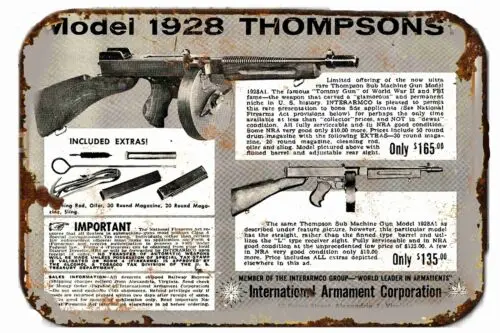 Metal Tin Sign 8 x 12 - Thompson Sub Machine Gun Only $138.00 New Advertisement