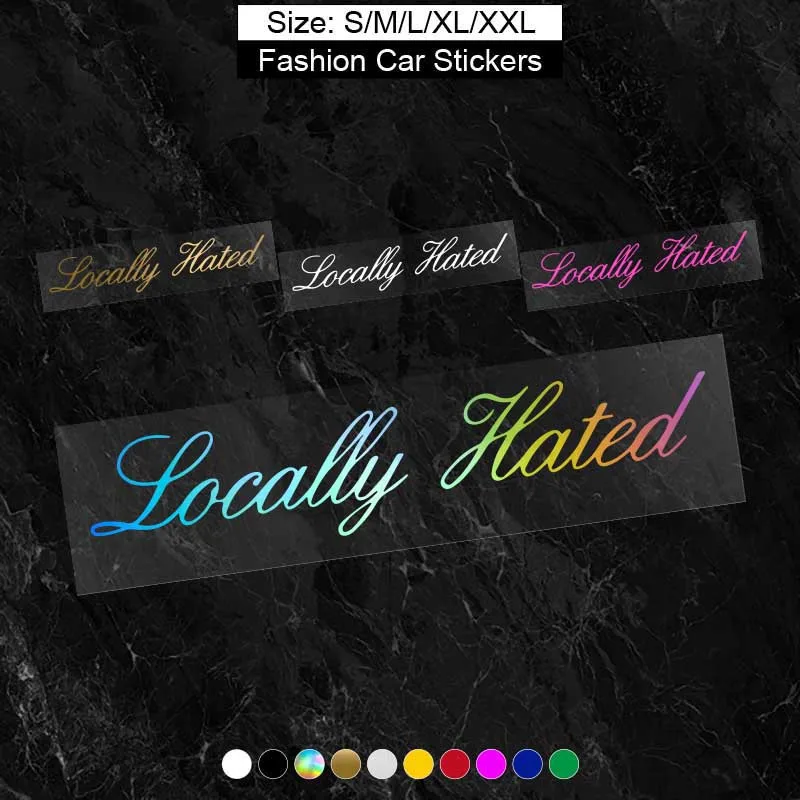 Locally Hated Letter Car Stickers Waterproof Auto Window Bumper Rear Windshield Body Styling Vinyl Decals Removable Decoration