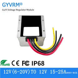 DC DC 12 Volt Stabilizer 6-20V to 12V 15A 20A 25A Buck Boost Converter 12V to 12V 25A 300W Power IP68 Waterproof Model