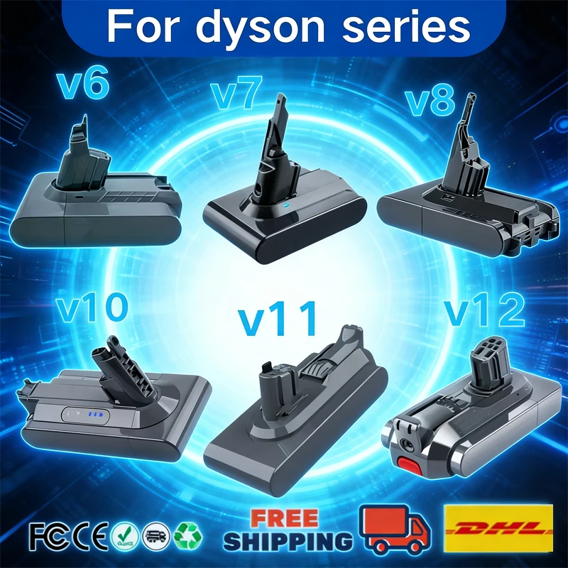 for Dyson series V6 V7 V8 V10 V11 V12 12800mAh 21.6V/25.2V battery V8 vacuum handheld vacuum cleaner  V11 battery