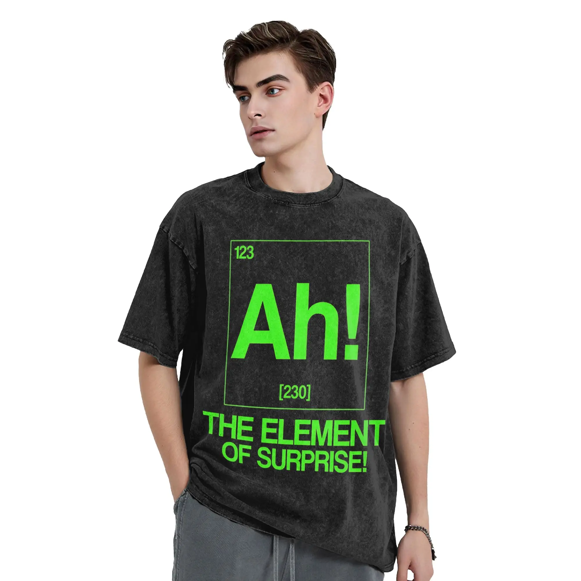 Ah! The Element Of Surprise Science  Vintage Washed T Shirts Pure Cotton Funny T-Shirt Crew Neck  Tees Short Sleeve Clothing