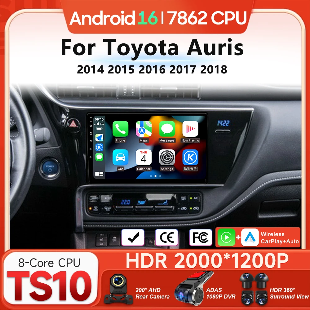 Android 16 For Toyota Auris 2014 2015 2016 2017 2018 Car Multimedia Player Wireless Carplay Auto Radio Video Navigation GPS 2din