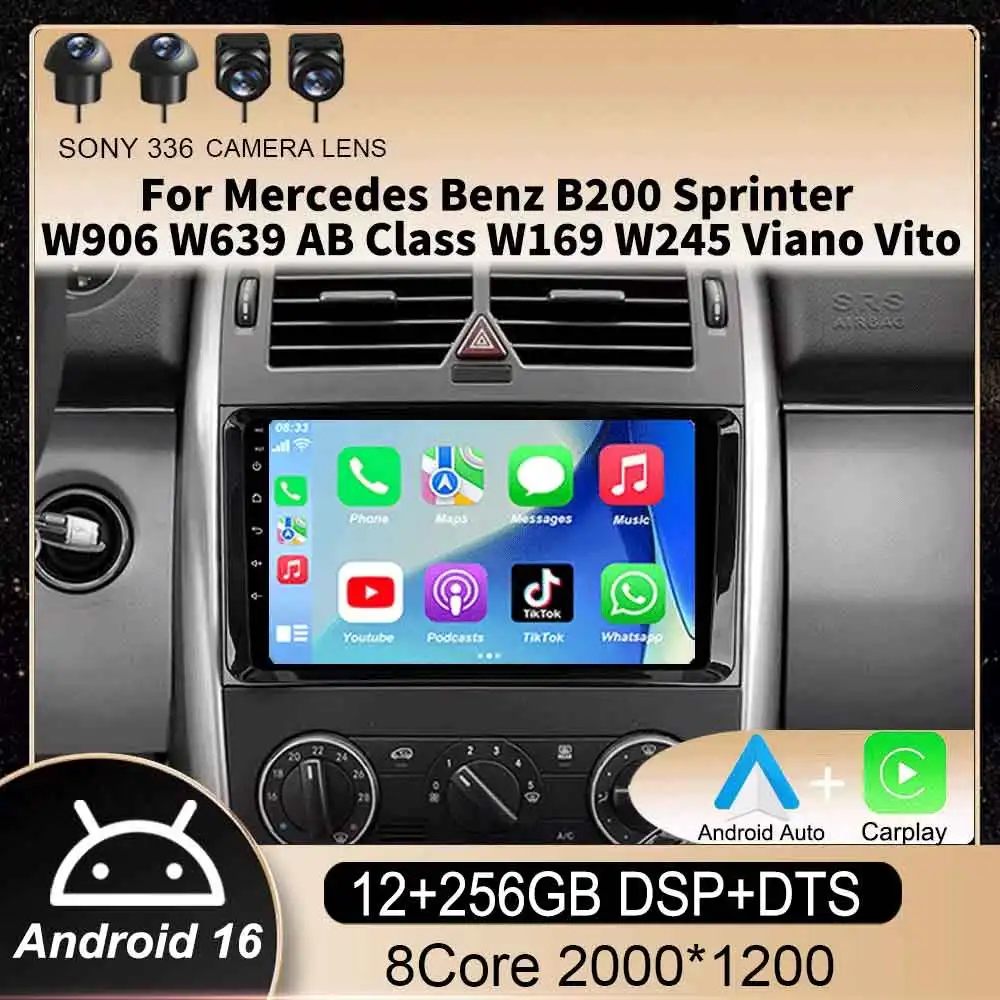 

Android 16 Car Radio for Mercedes Benz B200 Sprinter W906 W639 AB Class W169 W245 Viano Vito Multimedia Player 2 Din Stereo DSP
