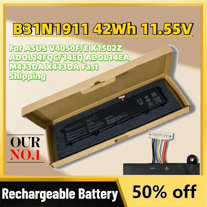 Upgrade New B31N1911 42Wh 11.55V Laptop Batteries For ASUS V4050F/E X1502Z ADOL14FQC/14EQ ADOL14EA M413DA X413DA Fast Shipping