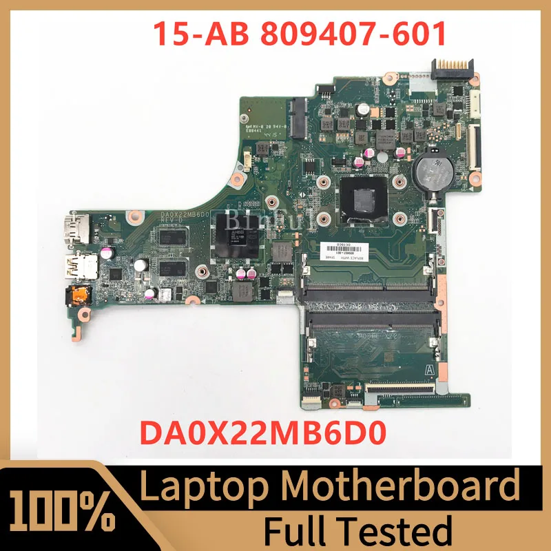 

809407-601 809407-501 809407-001 Mainboard For HP 15-AB Laptop Motherboard DA0X22MB6D0 With A8-7410 CPU 100% Full Working Well