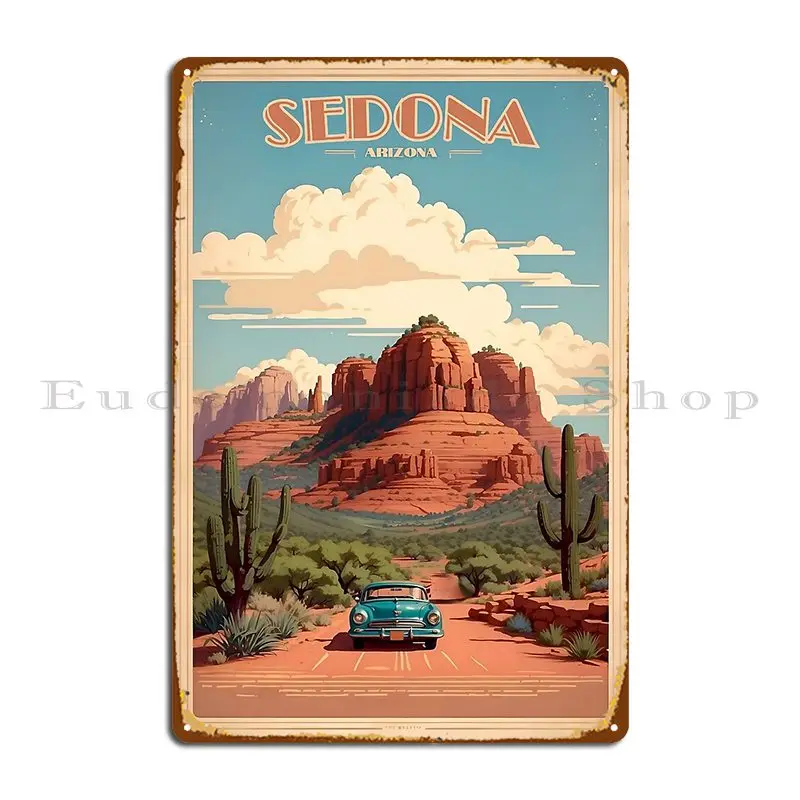 Sedona Vintage Retro Poster Arizona S Desert Beauty Metal Plaque Printing Iron  Mural Club Bar Customize Tin Sign Poster