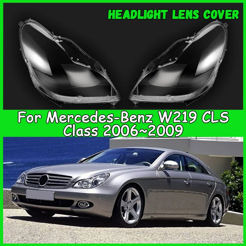 

Для Mercedes-Benz W219 CLS Class 2006-2009 крышка фар автомобиля крышка абажур фары крышка фары автомобильные аксессуары