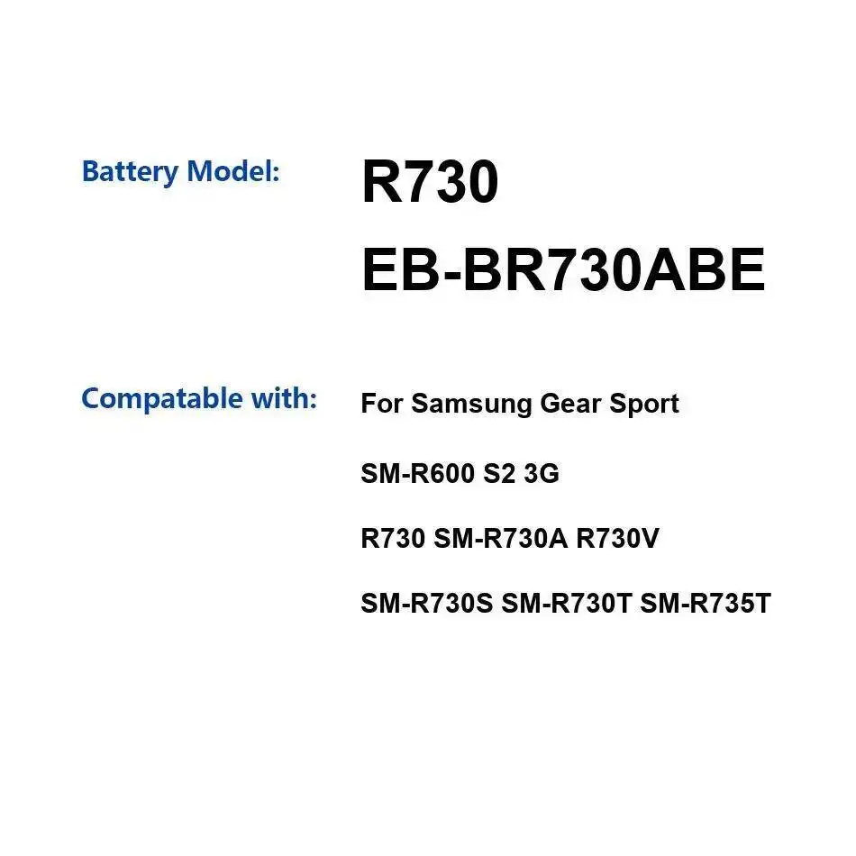 

Battery EB-BR730ABE For Samsung Gear Sport SM-R600 S2 3G R730 SM-R730A R730V SM-R730S SM-R730T SM-R735T Watch Bateira 300Mah