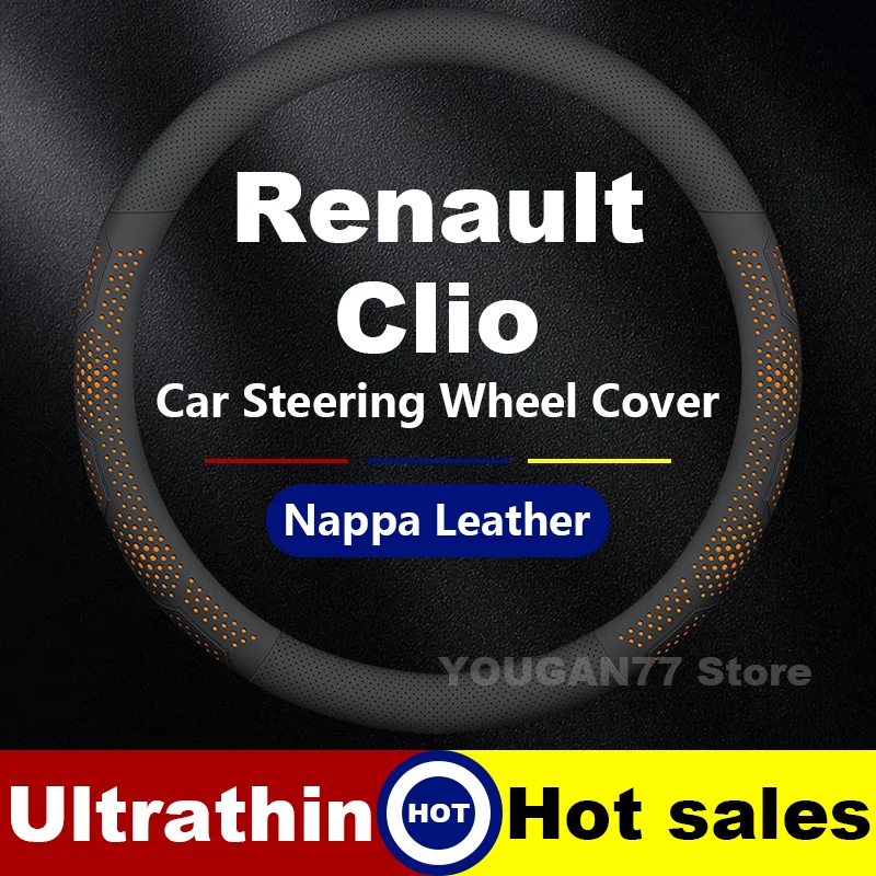 

Leather Car Steering Wheel Cover For Renault Clio 2017-2020 2024 Non-slip Auto Steering Wheel Cover Renault Interior Accessories