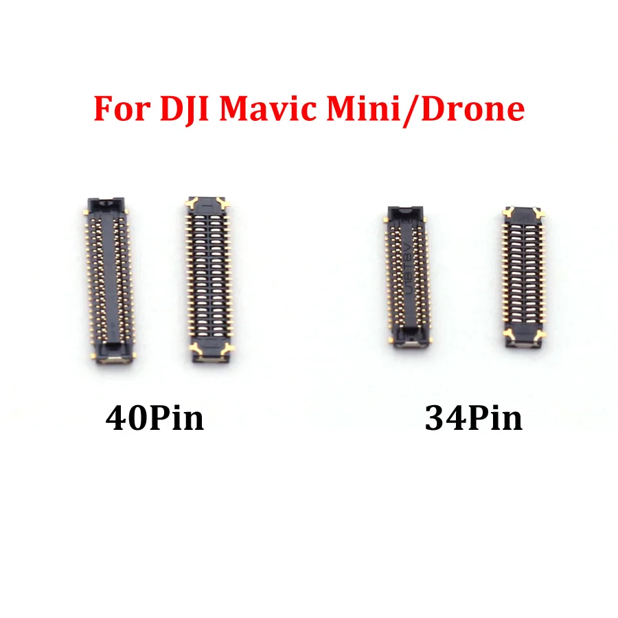 2-10Pcs 34pin 40pin FPC Connector Plug Port Slot For DJI Mavic Mini / Drone On Motherboard On Flex