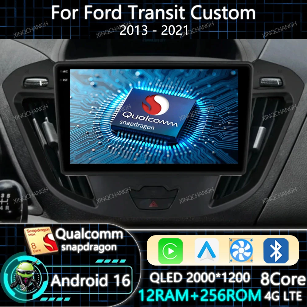 Android 16 Car Radio Carplay Auto For Ford Transit Custom 2013 - 2021 BT Qualcomm QLED 4G LTE 5G WIFI Multimedia Video Player
