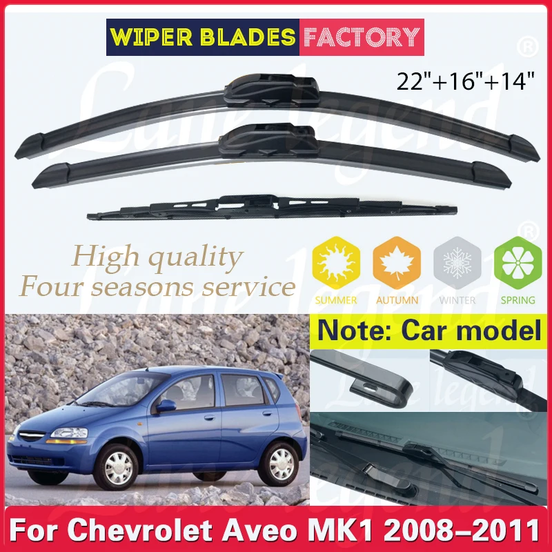 

For Chevrolet Aveo MK1 2008 2009 2010 2011 Wiper Front Rear Wiper Blades Windshield Windscreen Window 22"16"14" Car Accessories