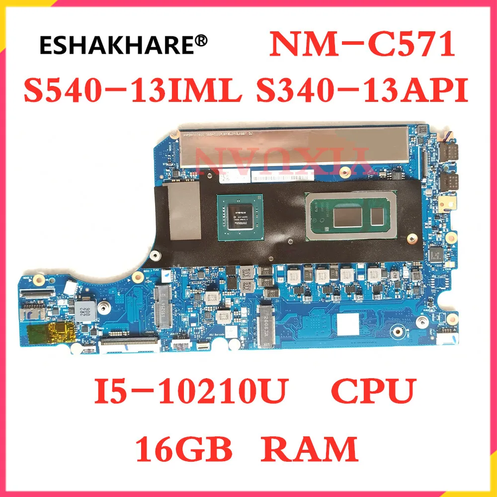 NM-C571 NMC571 motherboard For Lenovo S540-13IML S340-13API laptop motherboard I5-10210U I7-10510U RAM 16G GPU 2G 100% test OK