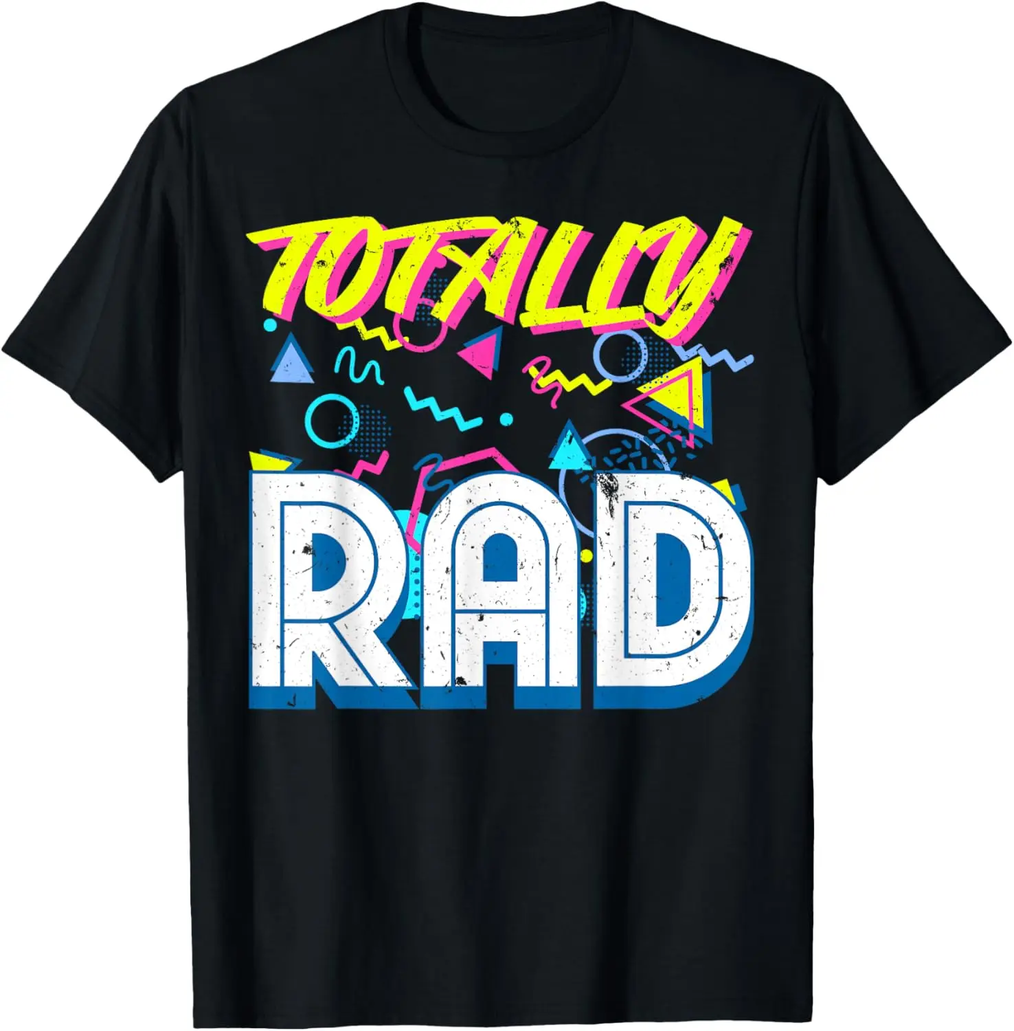 

Totally Rad 1980s Vintage Eighties Costume Party T-Shirt
