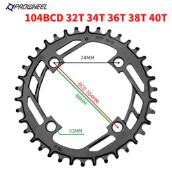 Prowheel 104BCD Round Narrow Wide Chainring Steel Mountain Bicycle Chain Wheel 32T 34T 36T 38T 40T Tooth Plate MTB Bike Parts