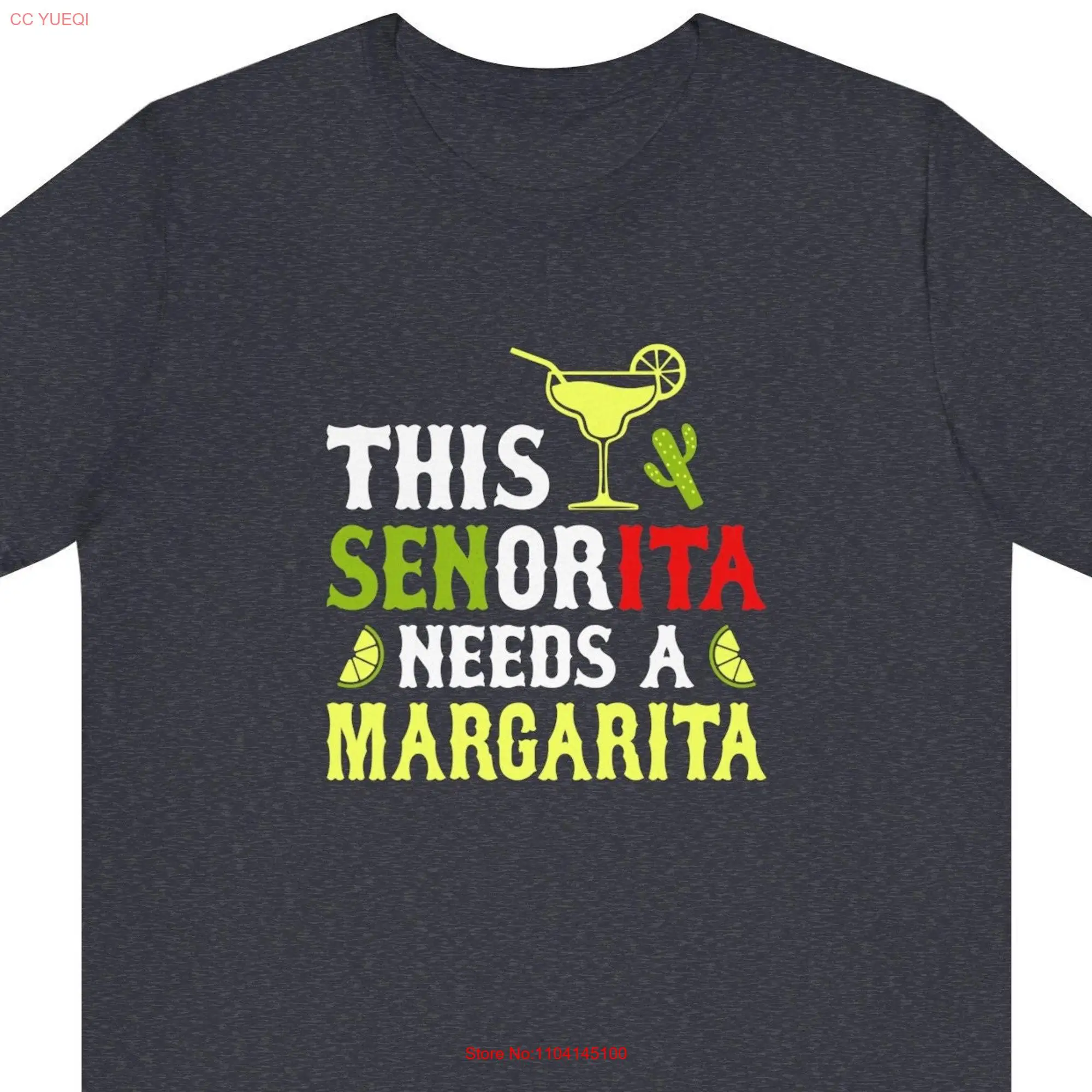 Margarita Lover This Senorita Needs A T Shirt long or short sleeves