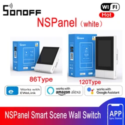 SONOFF NSPanel White 86/120 Smart Scene Wall Switch eWeLink APP Themostat WiFi Smart Switch For Alexa Google Home Voice Control