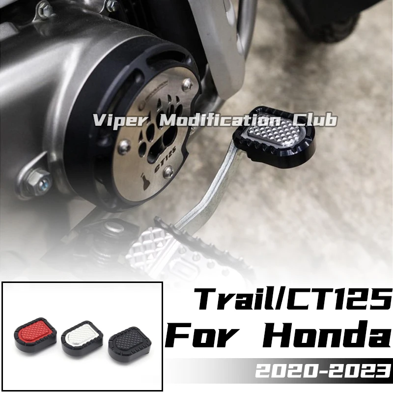 

Для HONDA CT125 HUNTER CUB/Trail 125, модернизированный кронштейн для увеличения тормоза, педаль тормоза мотоцикла, увеличение 2020 2021 2022 2023