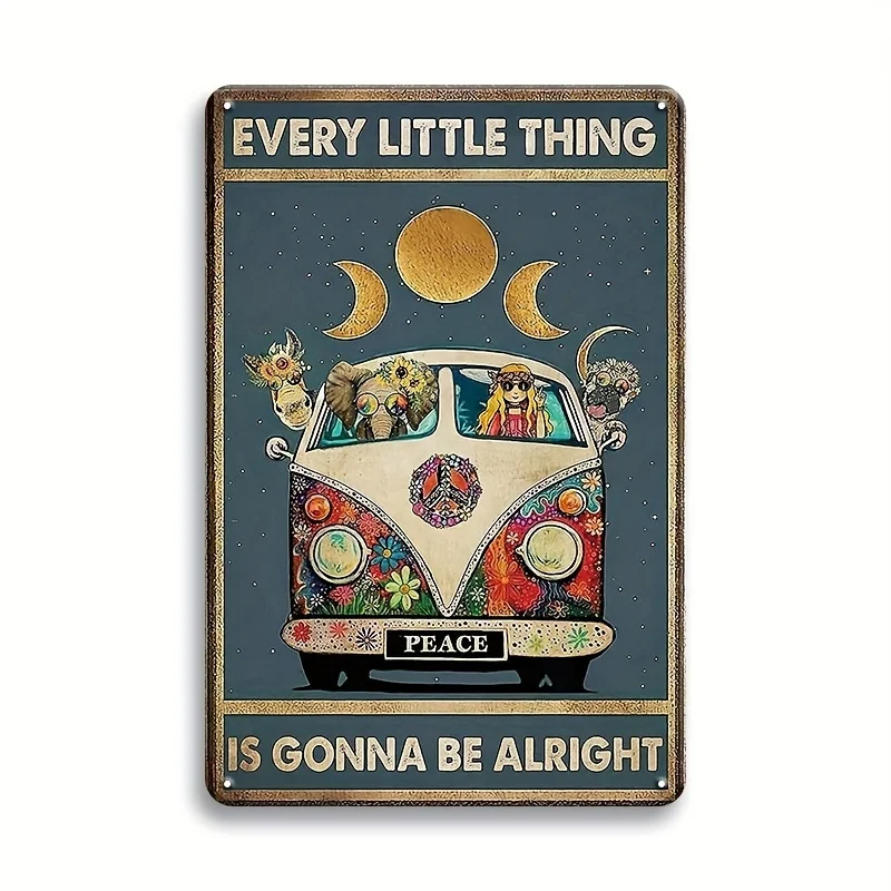 Retro Metal Tin Sign - Hippie Every Little Thing Is Gonna Be Alright Novelty  Vintage Aluminum Sign For Home Coffee Art Wall De