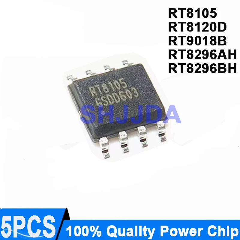 (5 pieces) 100% Quality RT8105 RT8105GS RT8120D RT8120DGSP RT9018B RT9018B-18GSP RT8296AH RT8296AHZSP RT8296BH RT8296BHZSP SOP-8