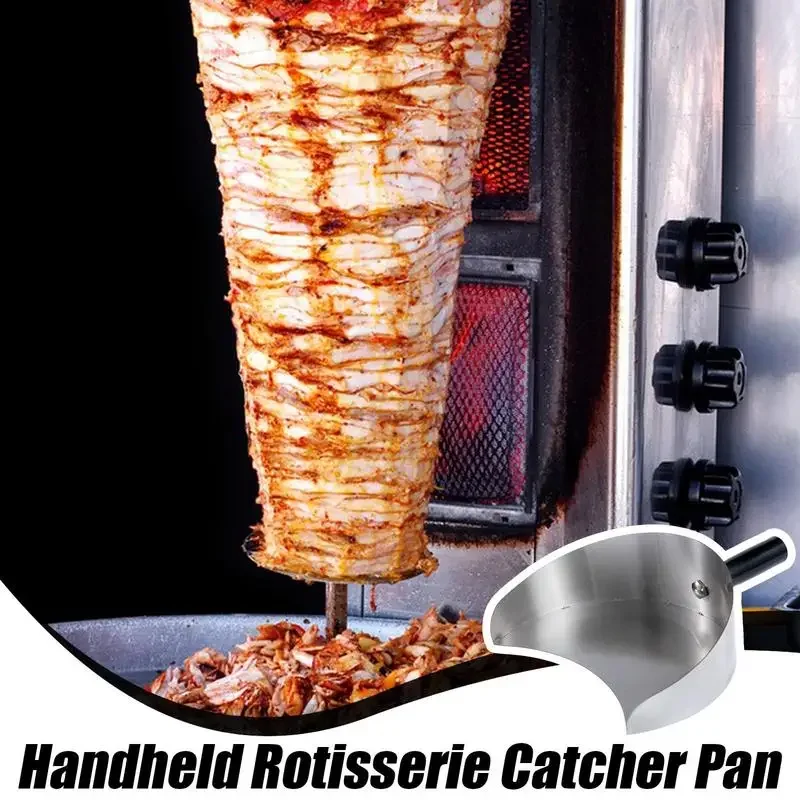 Meat Catcher Pan Large Capacity Barbecue Shovel Rotisserie Stainless Steel Meat Catcher Shovel for Shawarma Grill Machine
