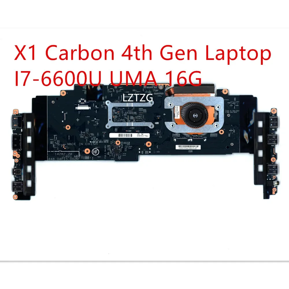 

Материнская плата для ноутбука Lenovo ThinkPad X1 Carbon 4-го поколения I7-6600U UMA 16G 01AX813 01LV924