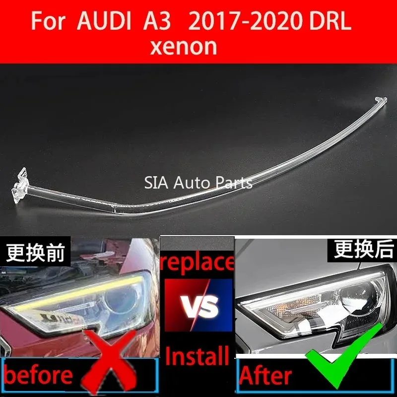 

Guide Plate Daytime Running Light Tube Car Daytime Running Light Bar Headlight Light For Audi A3 2017-2020 Xenon DRL
