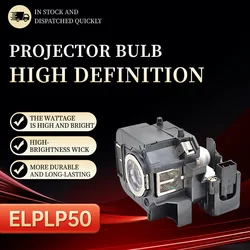 ELPLP50 V13H010L50 is suitable for Epson EB-824/824H/825/826W/84/EB-84E/84H/84HE/84EDU/84LEDU/85 EMP-825/84HE PowerLite 825/826W