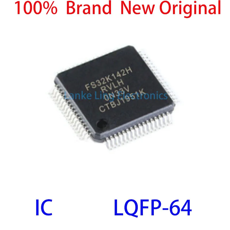 FS32K142HRT0VLHT FS FS32K FS32K142 FS32K142HRT FS32K142HRT0VL FS32K142HRT0VLH 100% nowy oryginalny IC LQFP-64